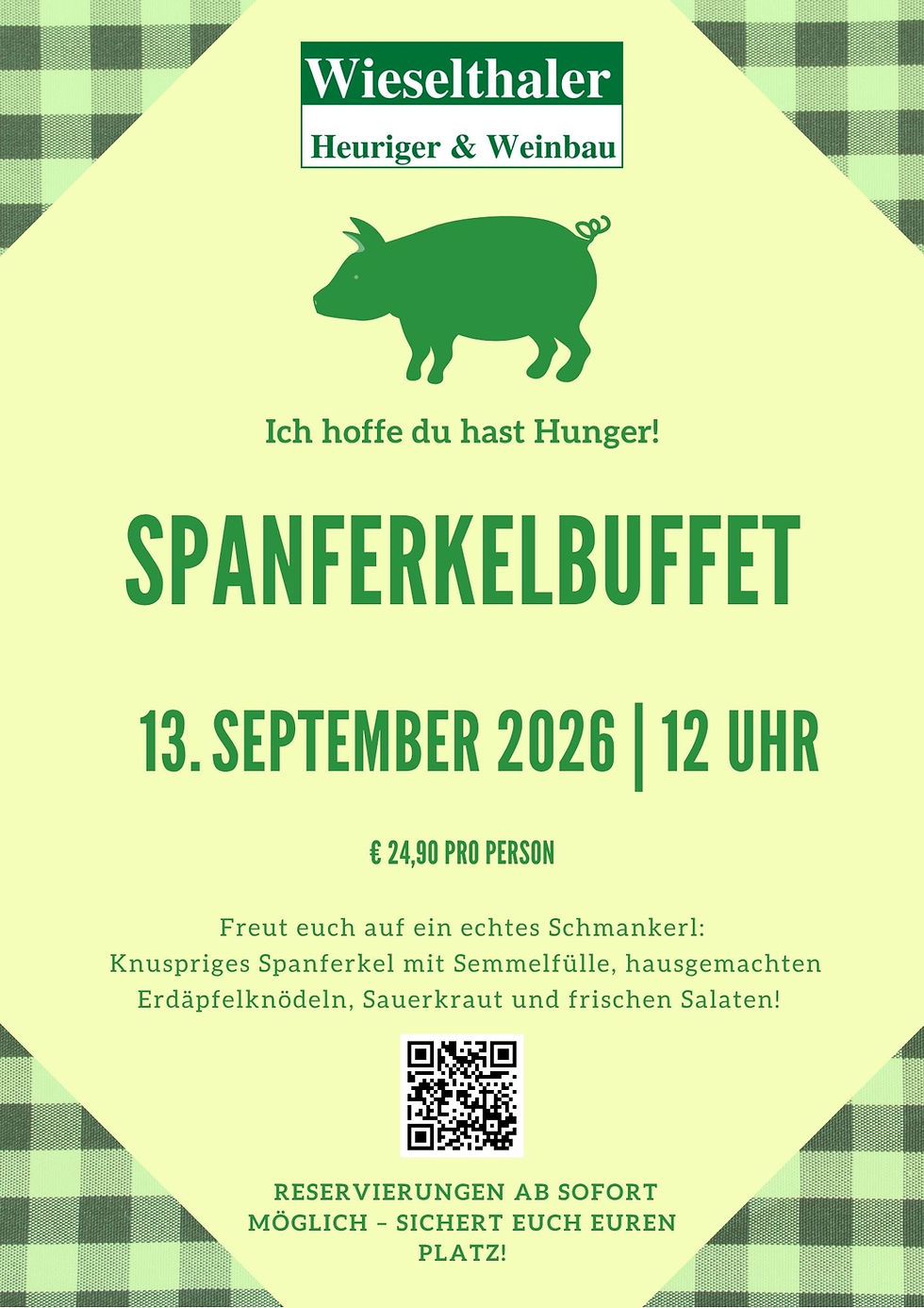 13. September - Spanferkelessen beim Heurigen Wieselthaler!
