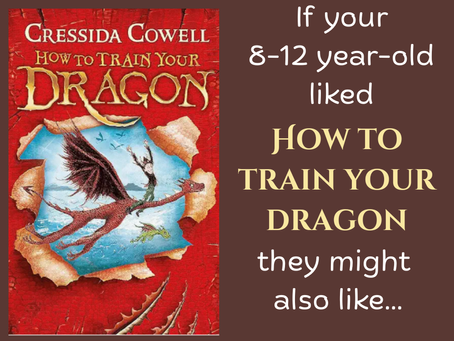If Your 8-12-year-old loved How to Train Your Dragon, they might also like…