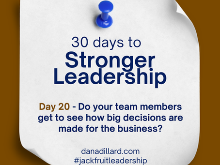 Are all big decisions made privately? How can new leaders learn?