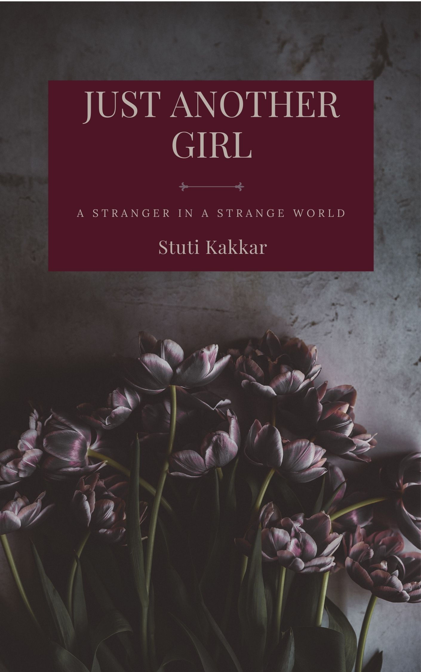 Just Another Girl - A Stranger in a Strange World