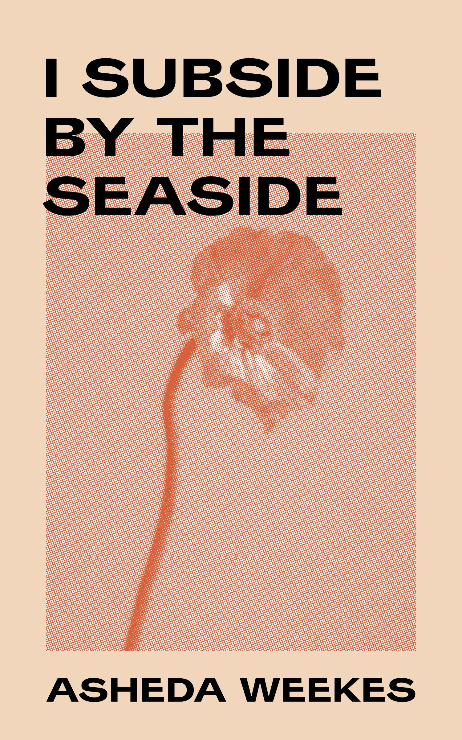 I subside by the seaside