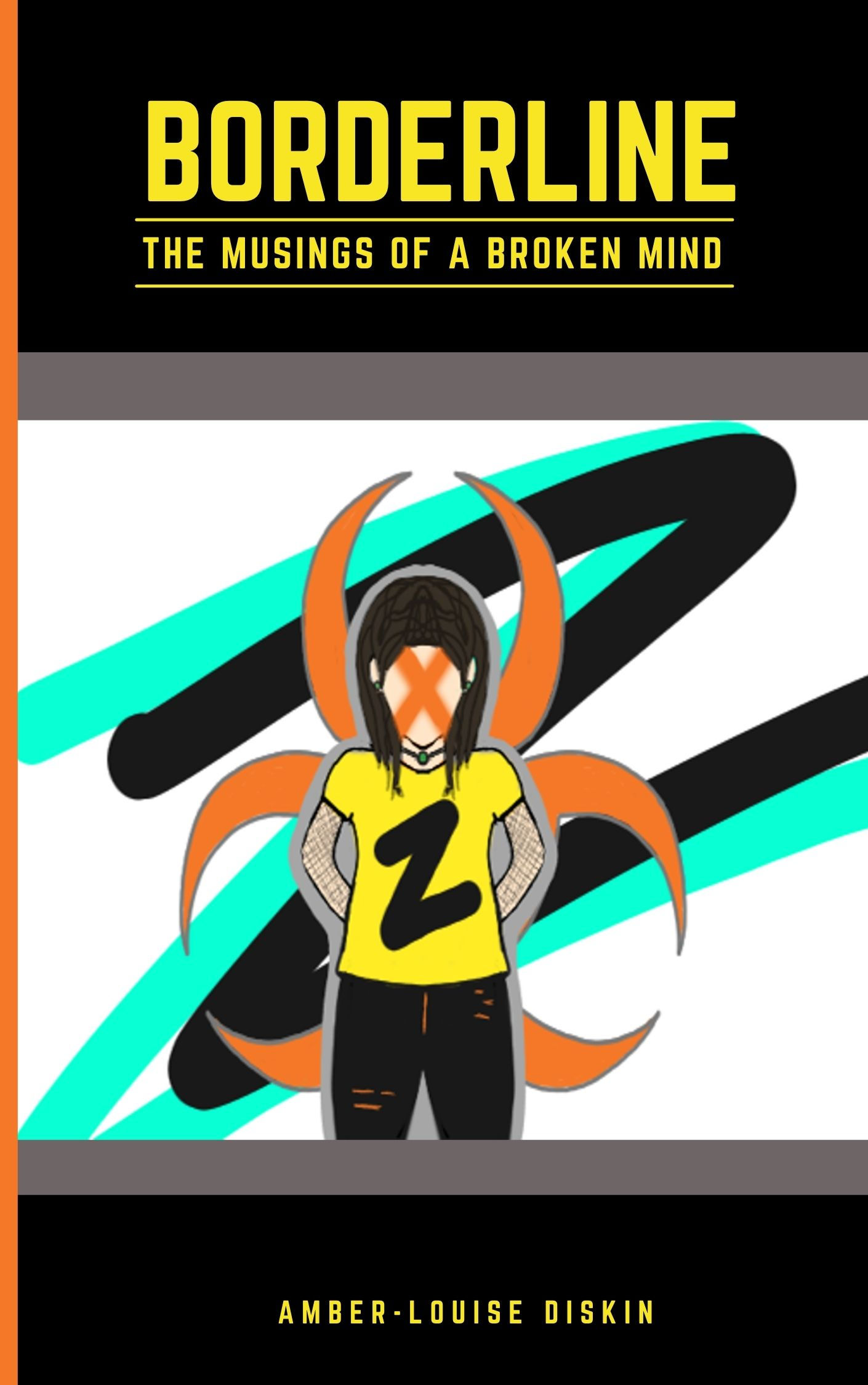 Borderline - The musings of a broken mind