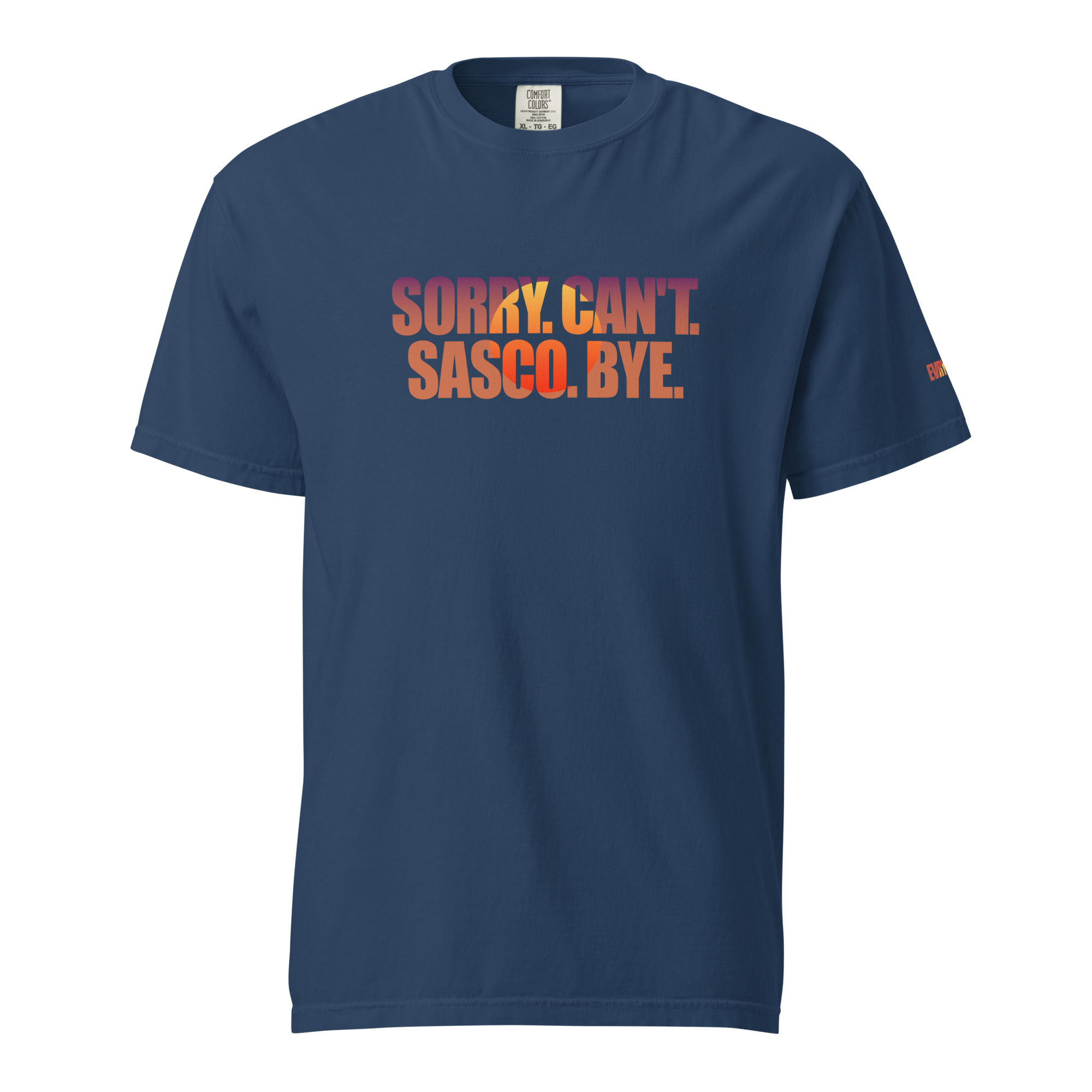 Can't. Sasco. Tee by Comfort Colors