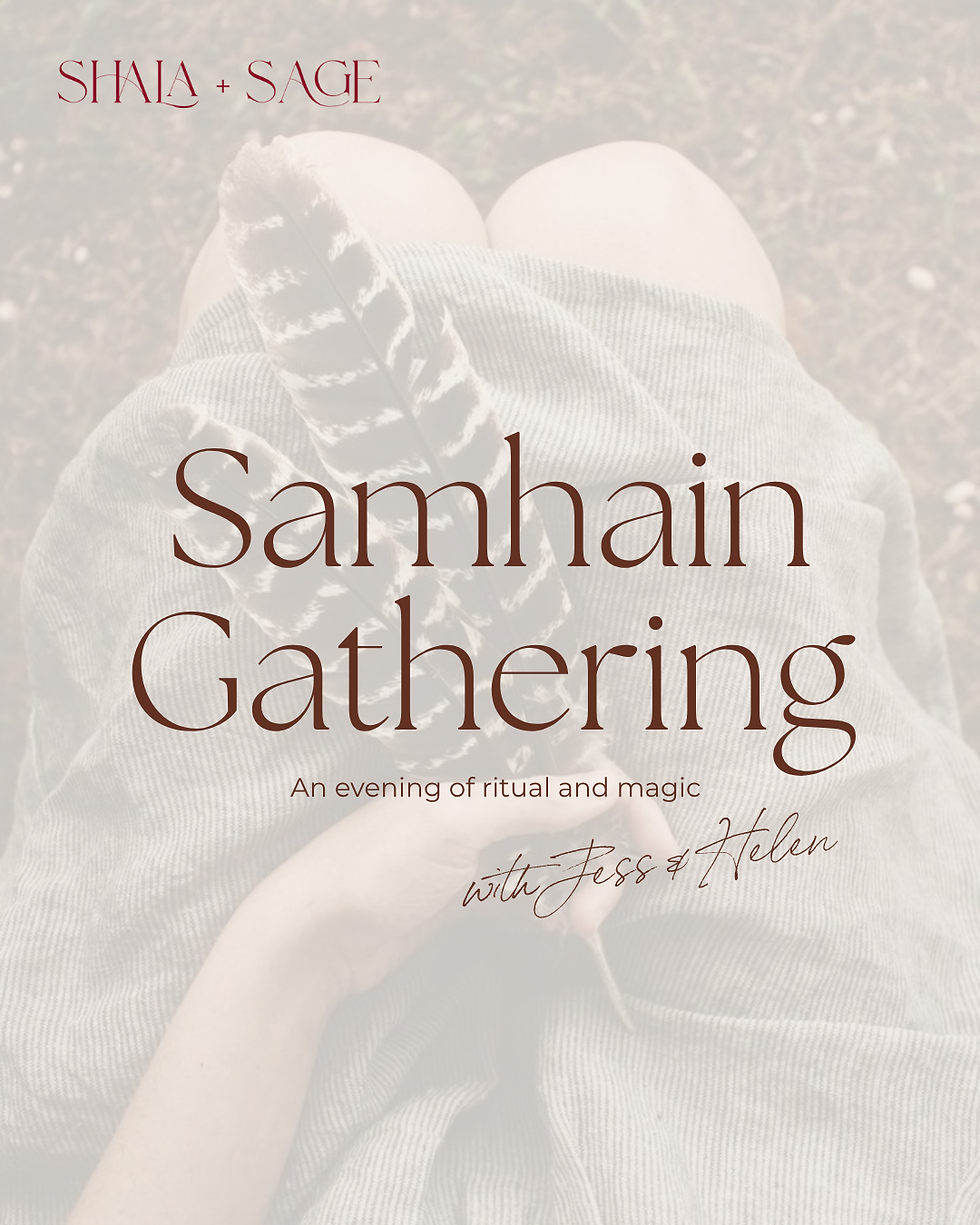 Samhain Gathering with Jess and Helen