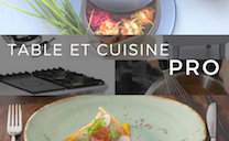 Table et Cuisine Pro