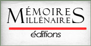 Editions Mémoires Millénaires