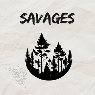 SAVAGES.png
