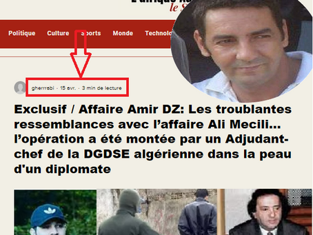 Affaire Amir DZ: Comment un journaliste a-t-il pu devancer une enquête de la police judiciaire française...? By. Gherrabi Mohammed