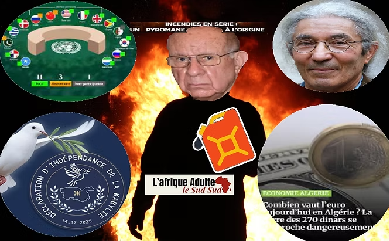 Sahara marocain, Kabylie, Sansal, Dinar DZD, la dette... Le spectre du pyromane surgit!!! By - Gherrabi Mohammed