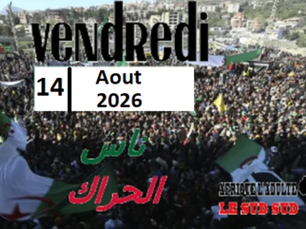 Exclusif - 14/8/2026 - “le Hirak est de retour en Algérie!” - Hirak Movement The Return of Marches in Algeria