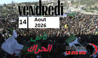 Exclusif - 14/8/2026 - “le Hirak est de retour en Algérie!” - Hirak Movement The Return of Marches in Algeria