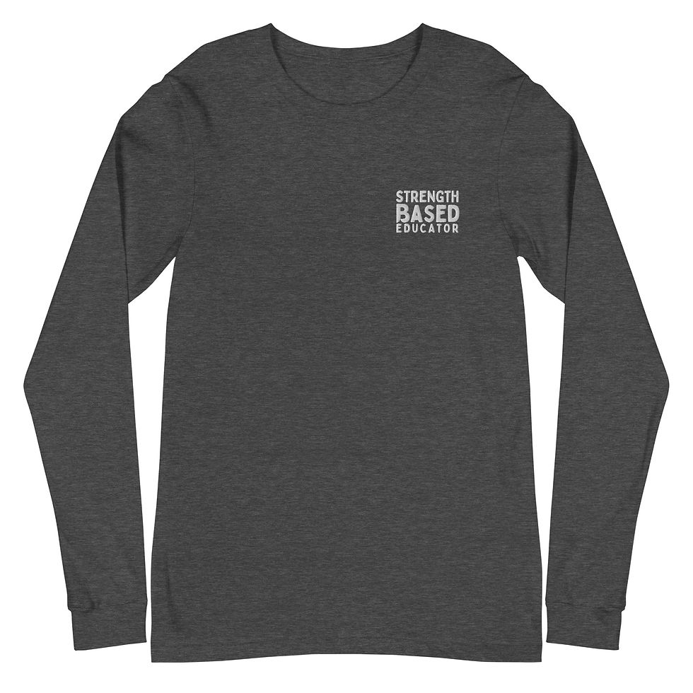 Thumbnail: Strength-Based Educator Embroidered Long Sleeve Tee – Unisex