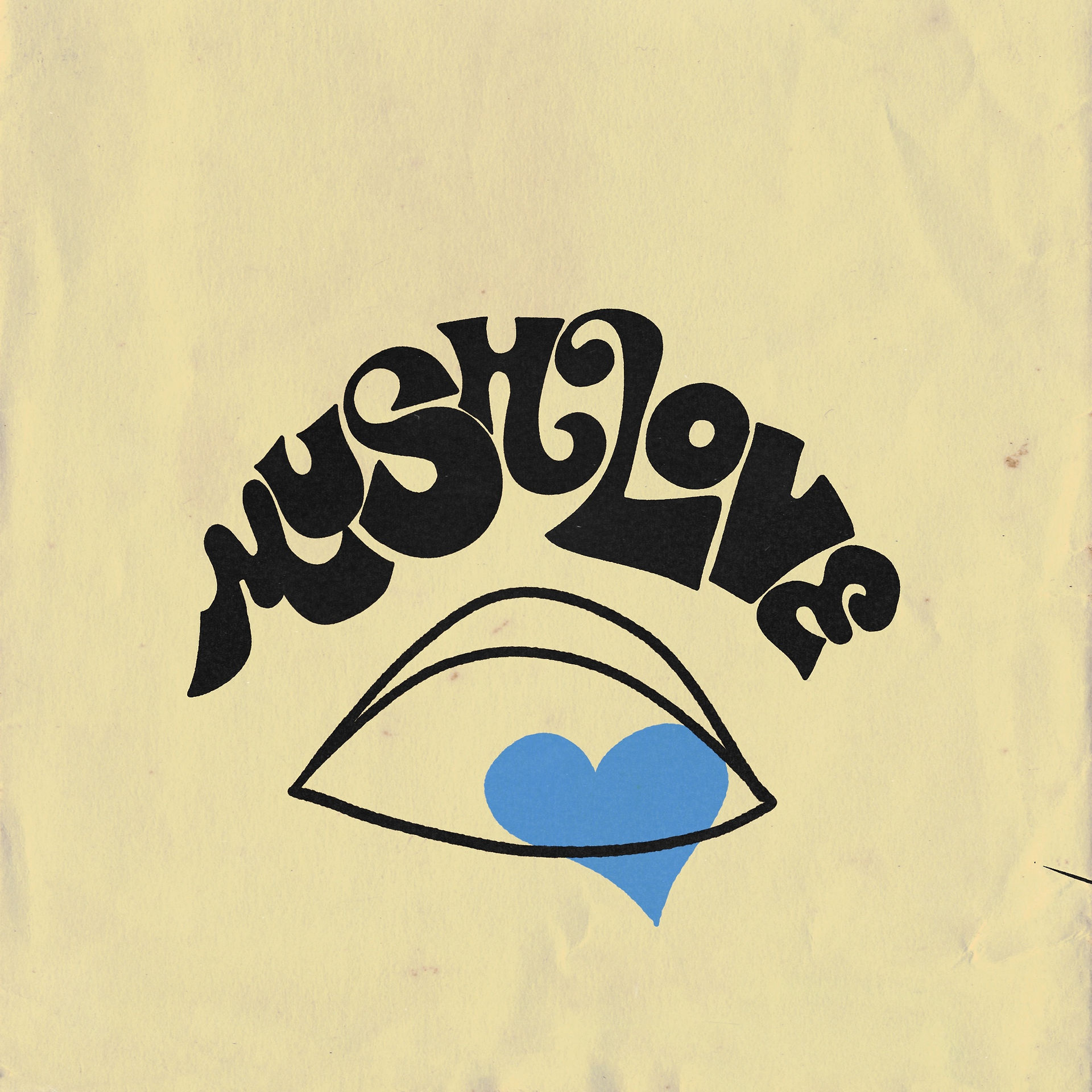 Psychedelic "Much Love" lettering over an eye with a heart, 70s styledelic "Much Love" lettering over an eye with a heart, 70s style