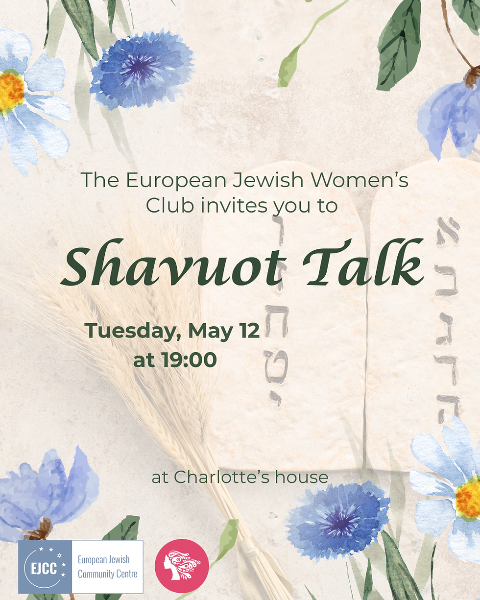 The Jewish Women's Club - Shavuot Talk