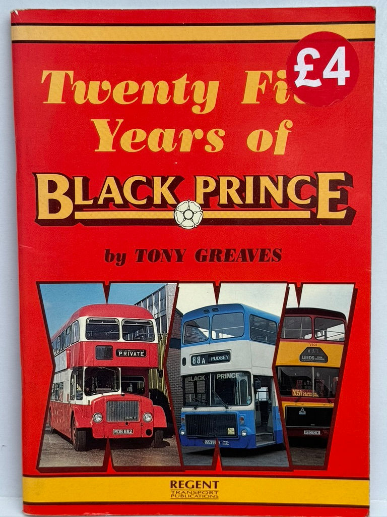 PRE-OWNED transport bus book - Twenty Five years of Black Prince