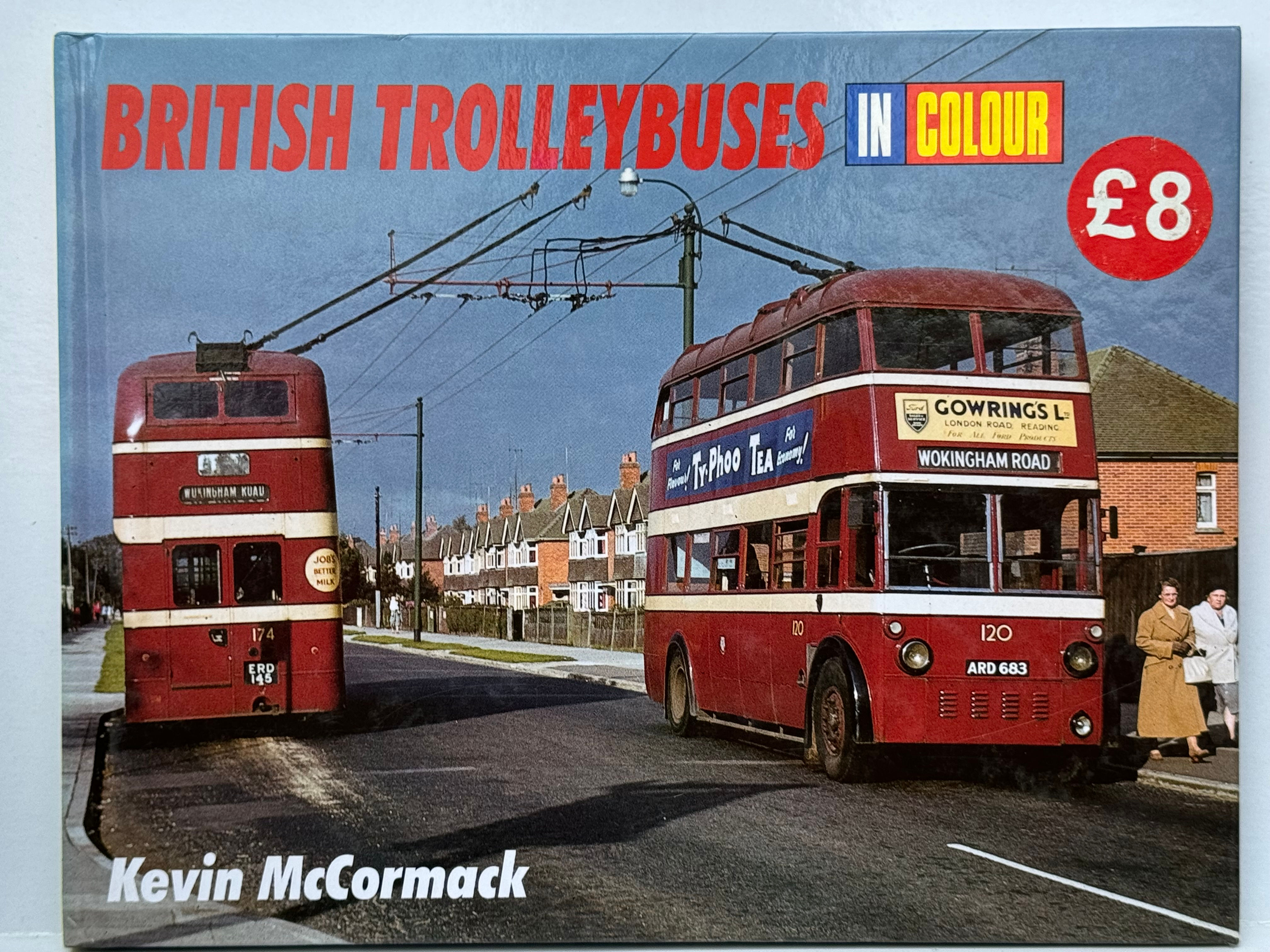 Pre-Owned transport bus book - British Trolleybuses in colour