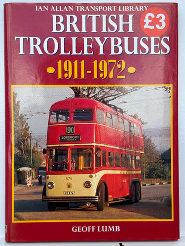 Pre-Owned transport bus book - British Trolleybuses 1911-1972 ...