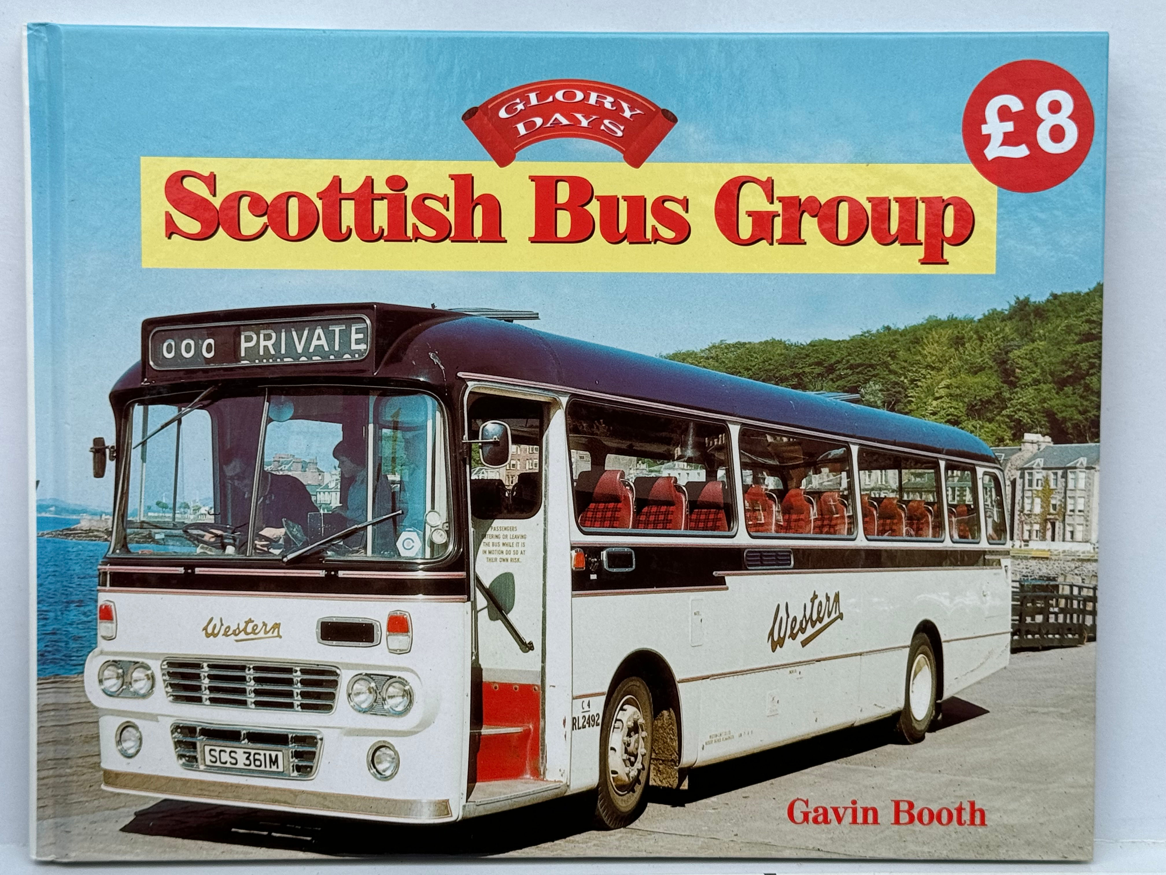 Pre-Owned transport bus book - Glory Days - Scottish Bus Group