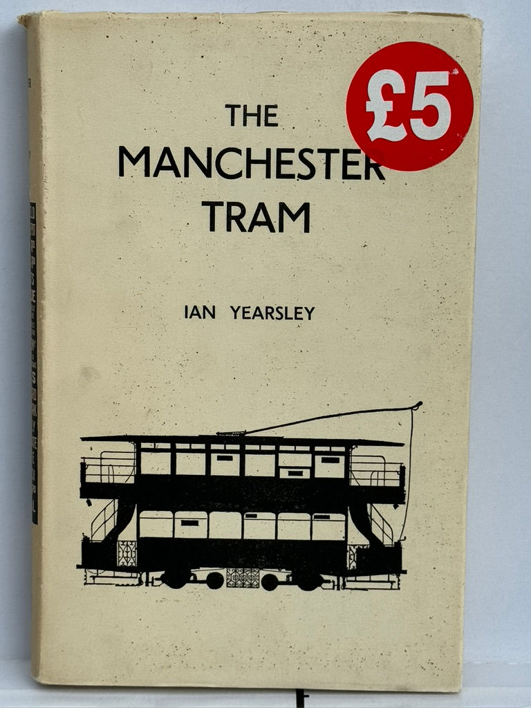 PRE-OWNED transport tram book - The Manchester Tram