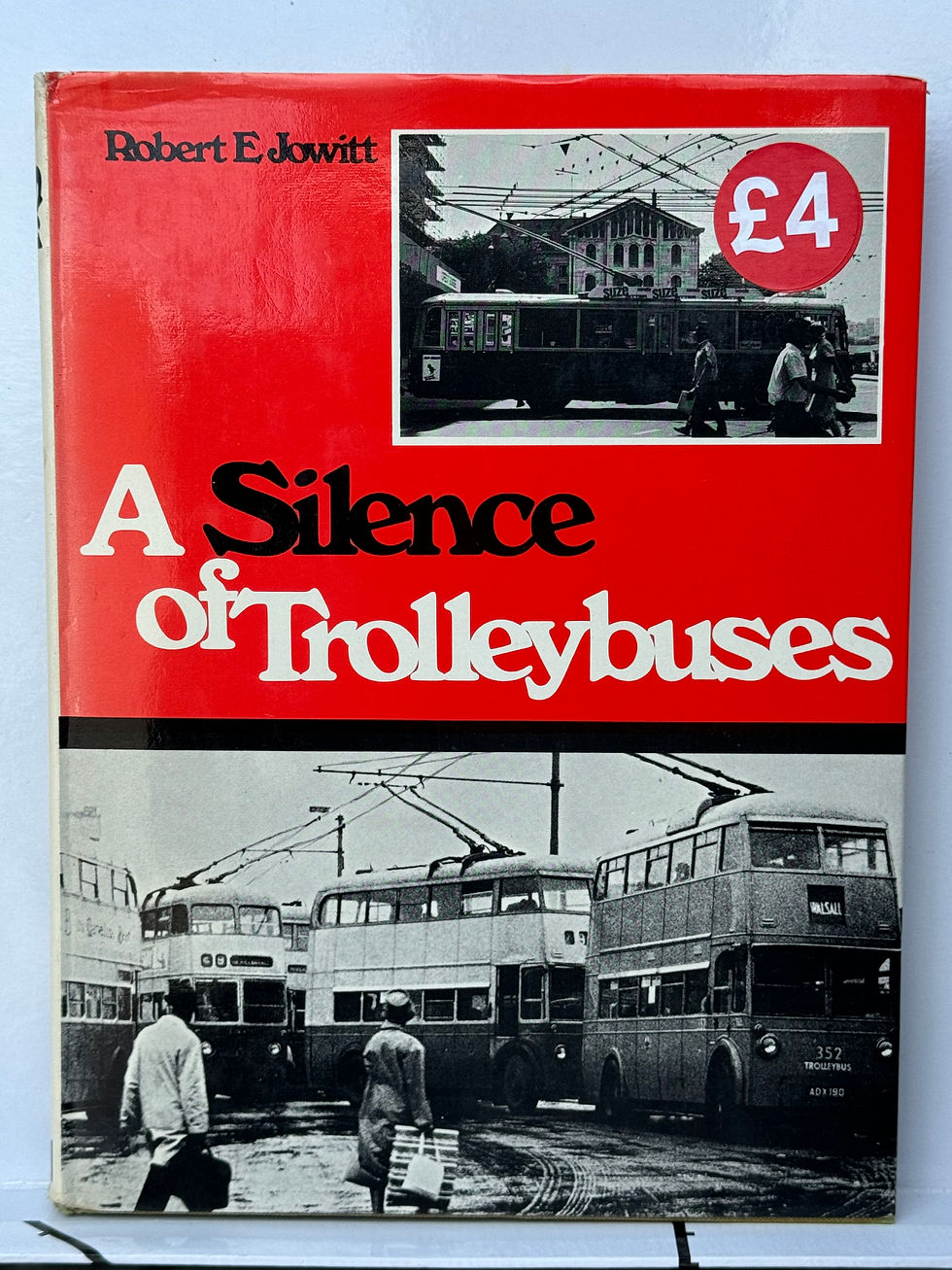 Pre-Owned transport bus book - A silence of Trolleybuses