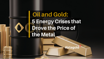 Oil and Gold: 5 Energy Crises That Drove the Price of the Metal