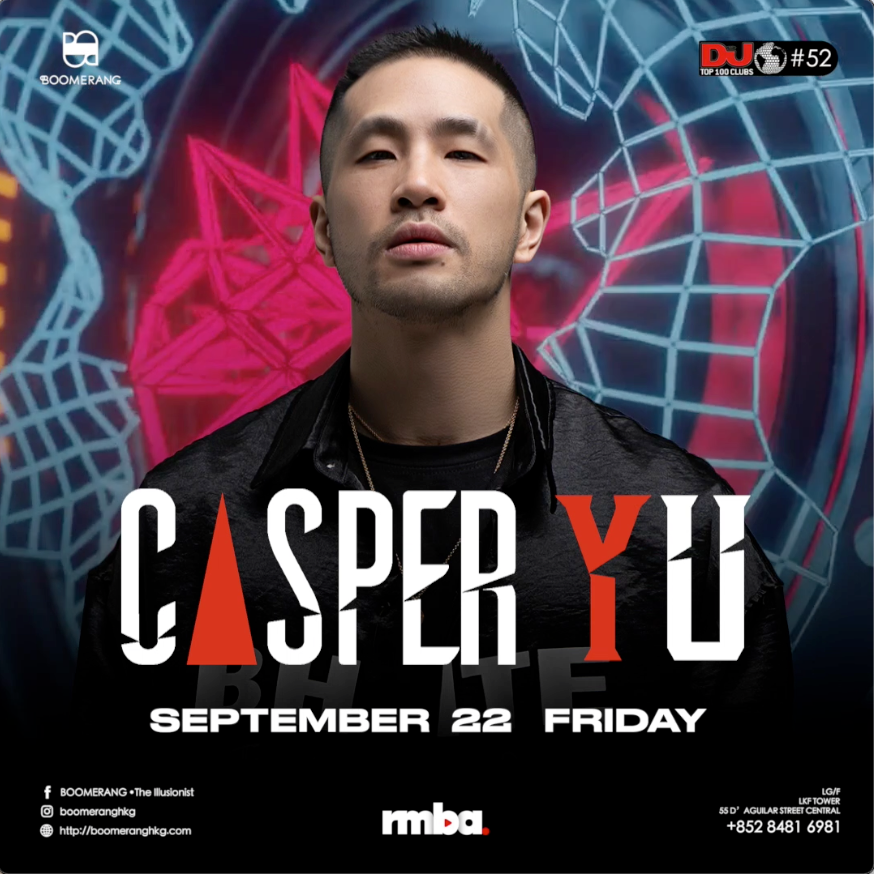 [22/9] Casper Yu (CN) @ Boomerang