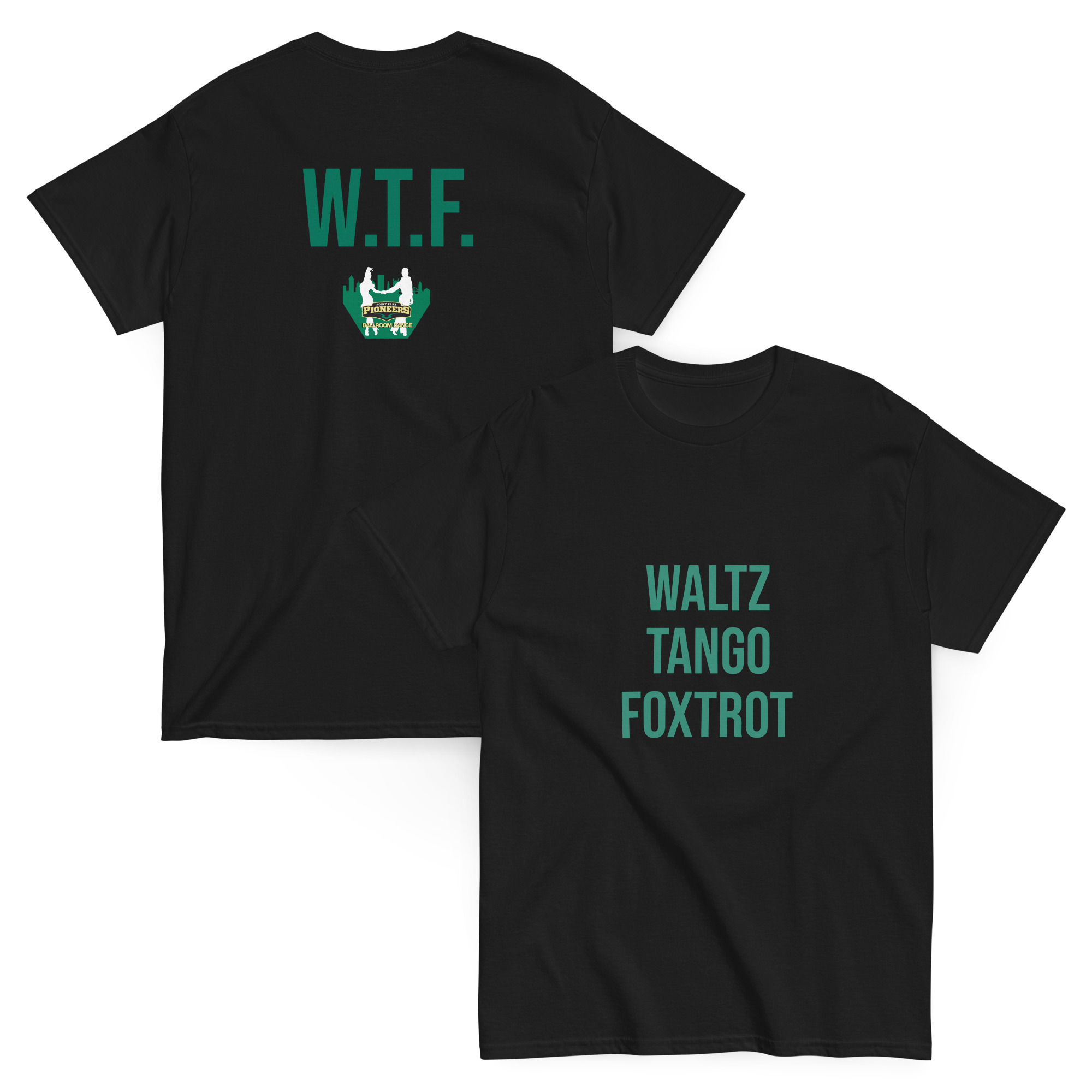 Unisex Waltz. Tango. Foxtrot. classic tee (Black)