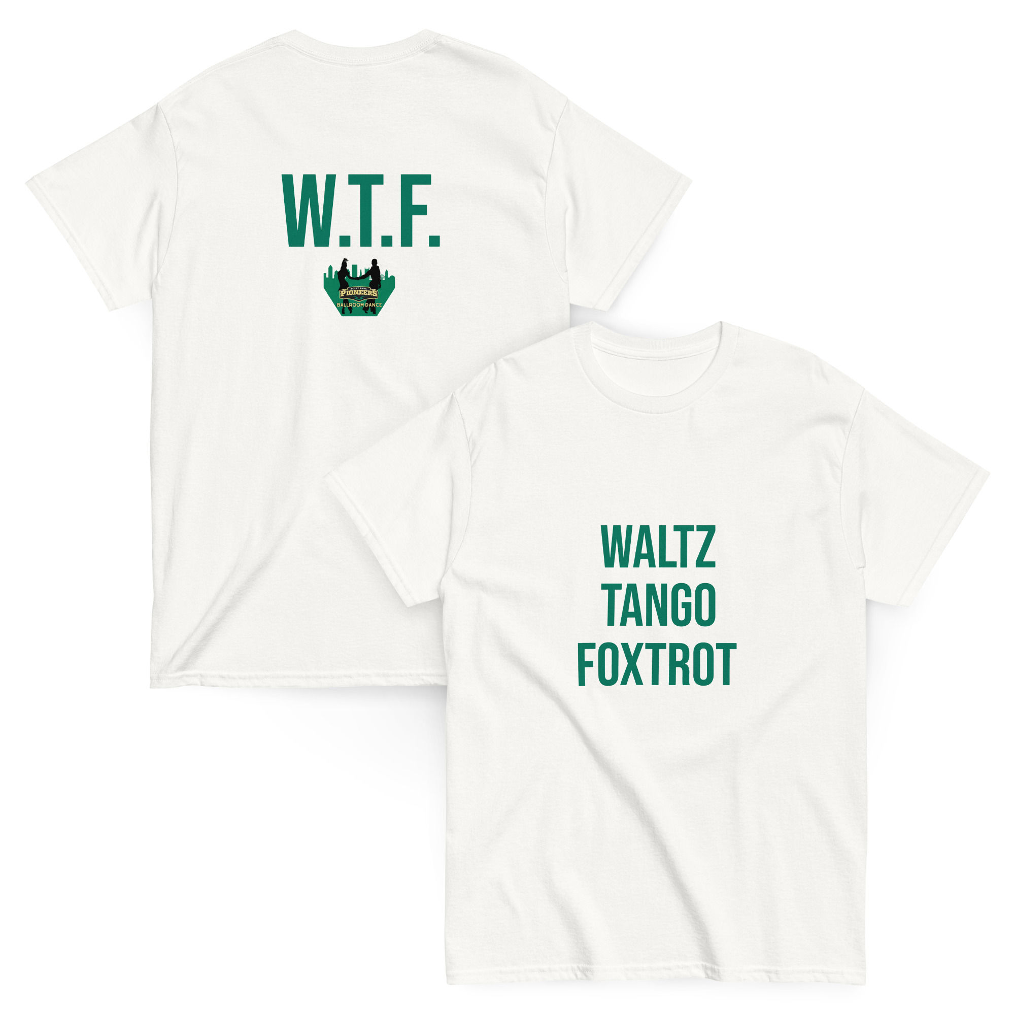Unisex Waltz. Tango. Foxtrot. classic tee (White)