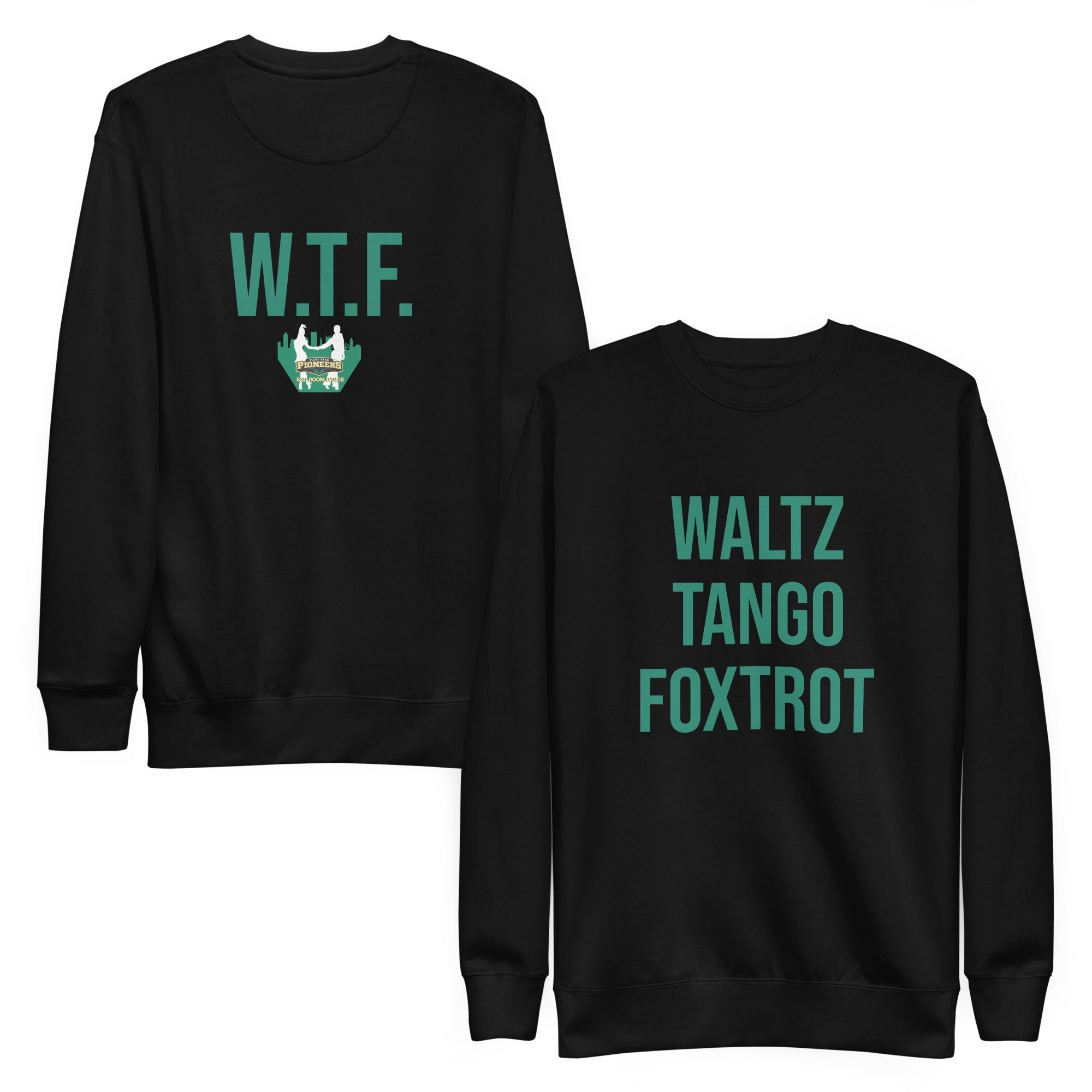 Unisex Waltz Tango Foxtrot Premium Sweatshirt (White)