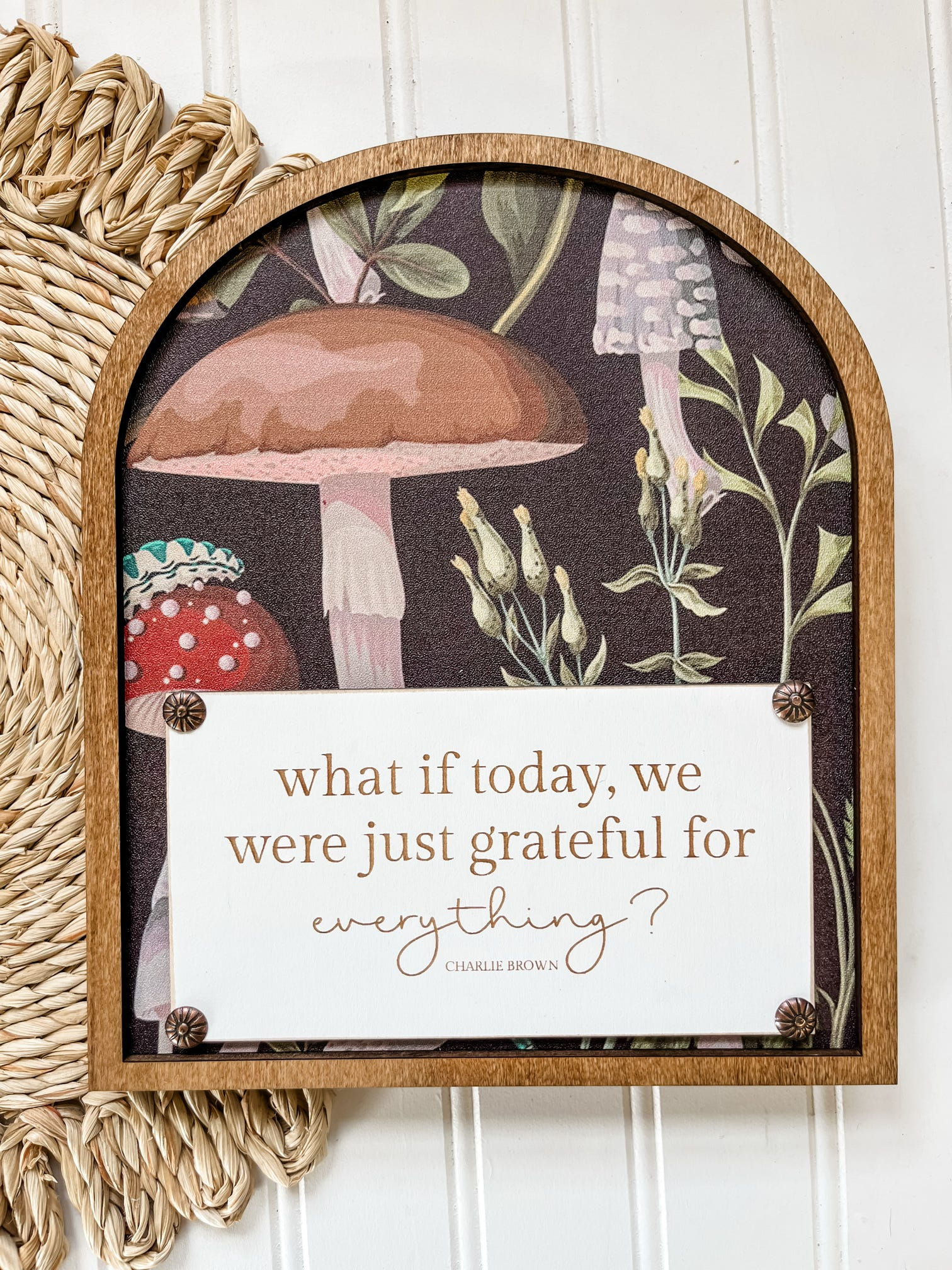 Grateful for Everything Arch (Charlie Brown) Mushroom Wooden Sign