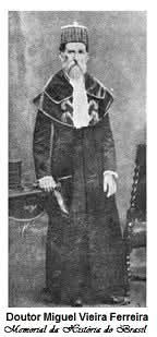 PROCLAMAÇÃO DA REPÚBLICA DO BRASIL- DOUTOR MIGUEL VIEIRA FERREIRA