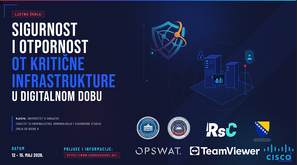 OTVORENE PRIJAVE ZA LJETNU ŠKOLU SIGURNOST I OTPORNOST OT KRITIČNE INFRASTRUKTURE U DIGITALNOM DOBU