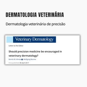 Dermatologia veterinária de precisão