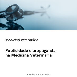 Publicidade e propaganda na Medicina Veterinária