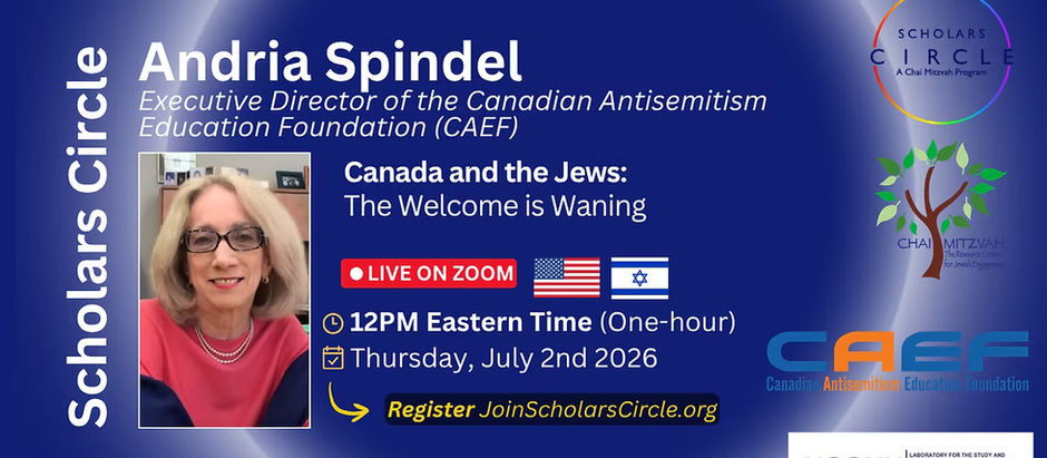 Canada and the Jews: The Welcome is Waning