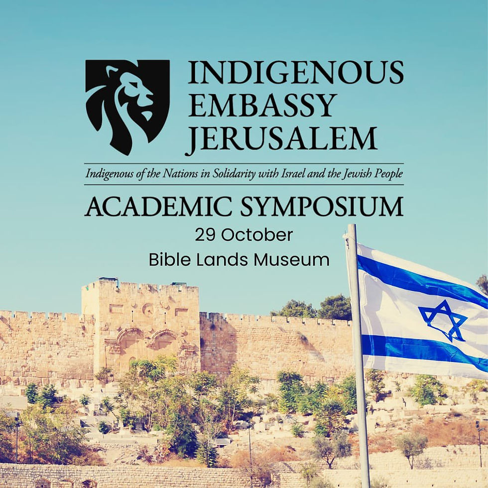 Indigenous Perspectives - The View from Jerusalem: Land, People, Story  Bible Lands Museum, Jerusalem: 29 October 2024, 9am-5pm: https://www.indigenousembassy.org/symposium