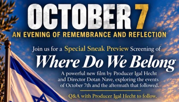 October 7 — An Evening of Remembrance and Reflection