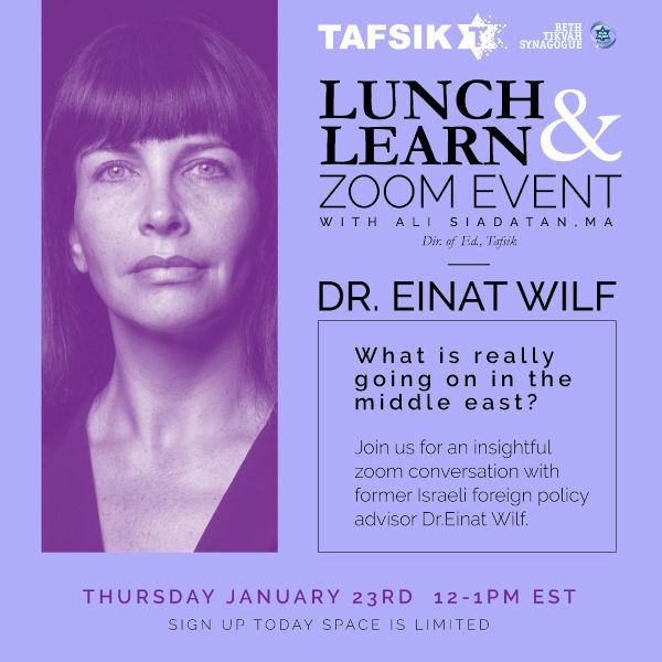 Register Now: https://tafsik.com/event/dr-einat-wilf/