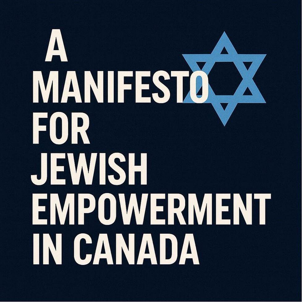 A Manifesto For Jewish Empowerment In Canada