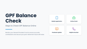 GPF Balance Check: Steps to Check GPF Balance Online