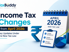 Income Tax Changes from April 2026: Key Updates Under the New Tax Law