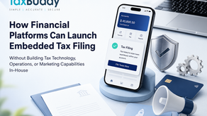 How Financial Platforms Can Launch Embedded Tax Filing Without Building Tax Technology, Operations, or Marketing Capabilities In-House