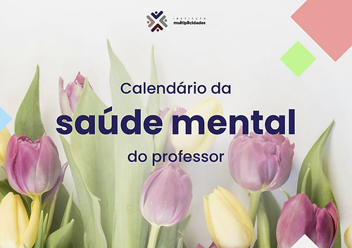Capa do Calendário da Saúde Mental do professor