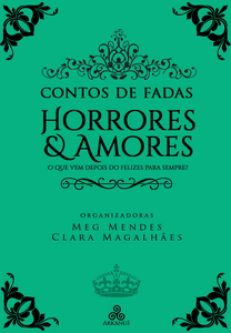 Contos de fadas - Amores e horrores