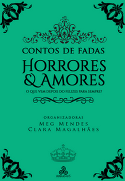 Contos de fadas - Amores e horrores