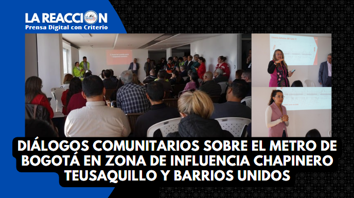 Dialogos metro chapinero, teusaquillo y barios unidos