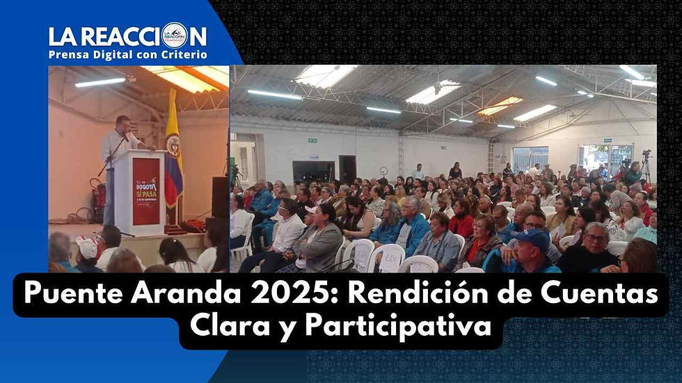 Puente Aranda 2025: Rendición de Cuentas clara y Participativa