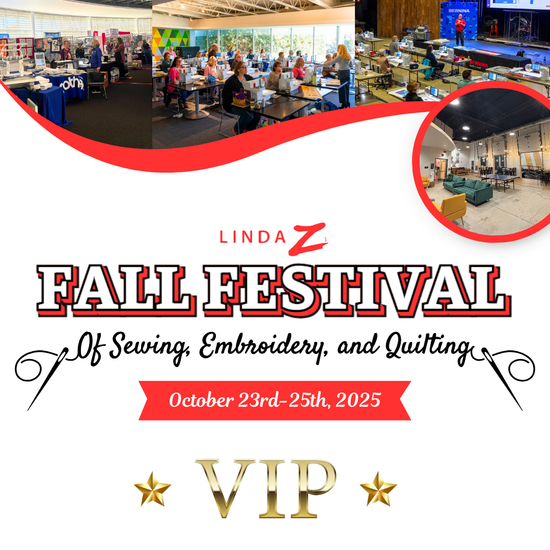 Fall Festival of Sewing, Embroidery, and Quilting 2025 VIP