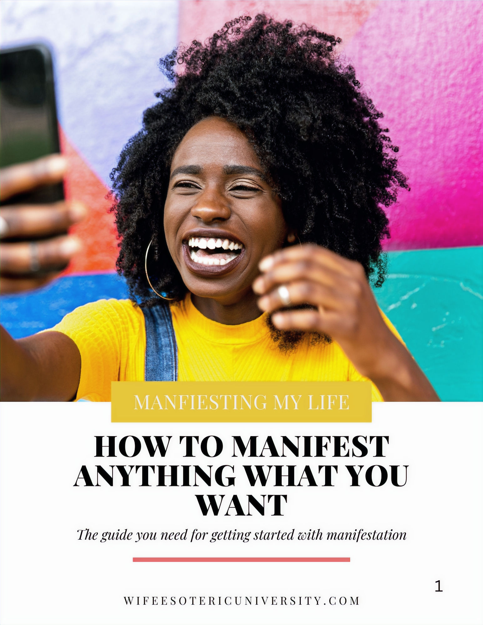 How To Manifest Anything You Want