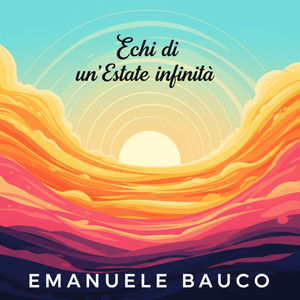 Echi di un'Estate Infinità